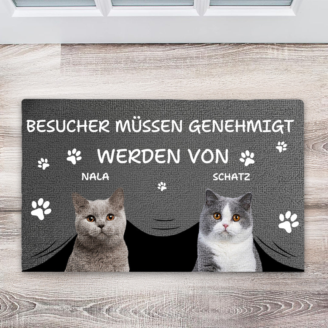Besucher Müssen Genehmigt Werden Von - Geschenk für Haustierbesitzer - Personalisierte Fußmatte