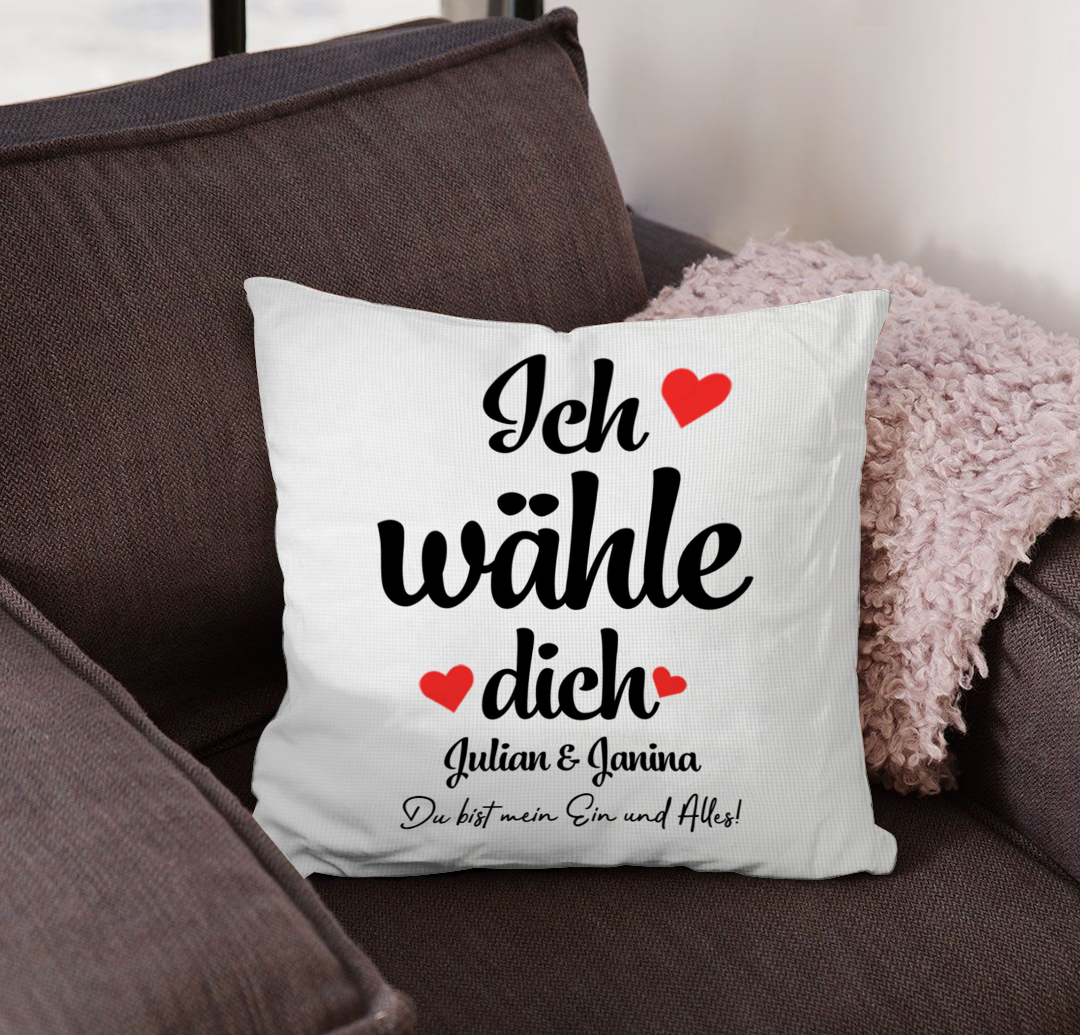 Geschenk für Paare - Ich Wähle Dich - Personalisiertes Kissen
