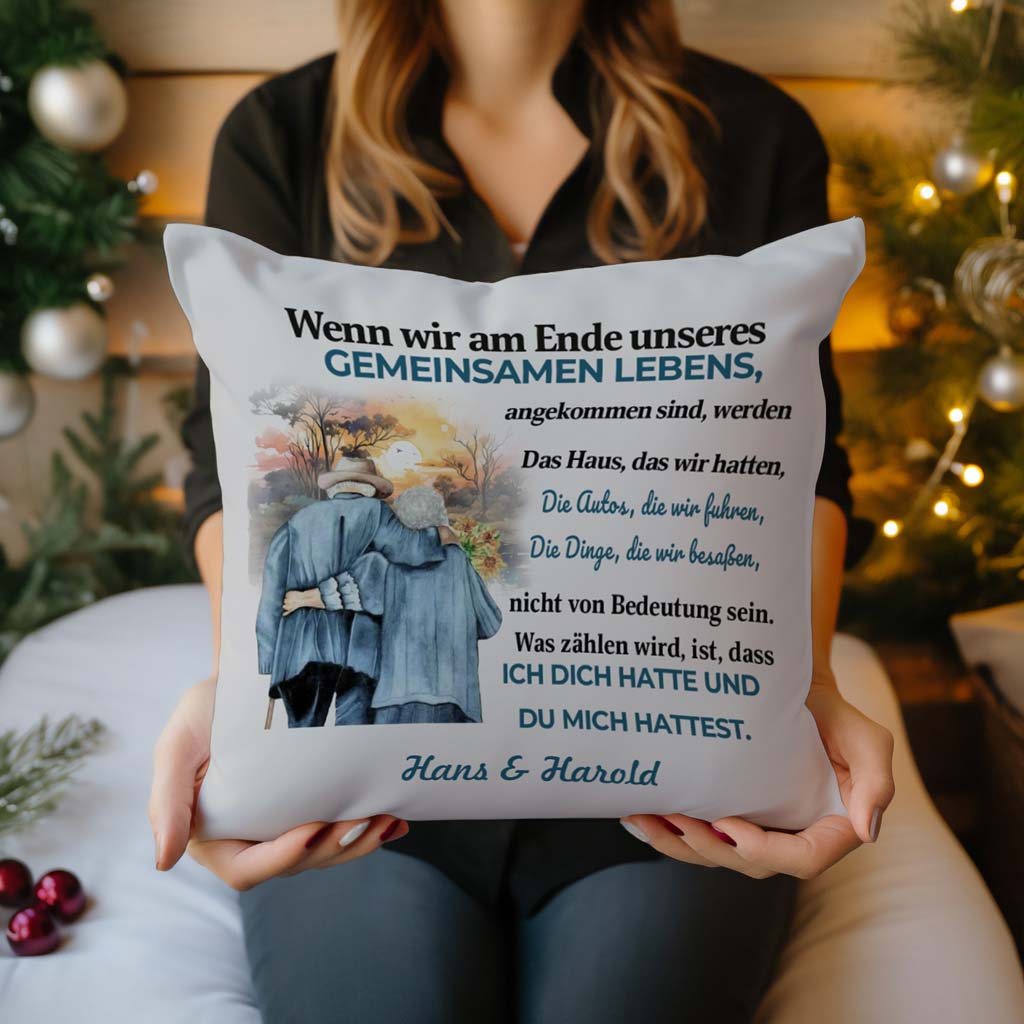 Was zählt, ist, dass ich dich hatte und du mich hattest - Custom Pillow - Ver 1