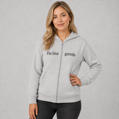 Du bist genug Hoodie mit Reißverschluss