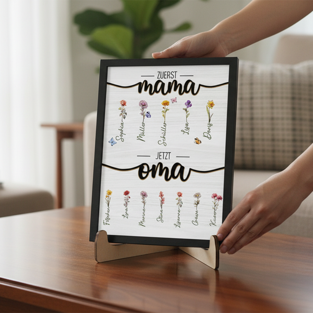 Geschenk für Oma - Zuerst Mama Jetzt Oma - Personalisiertes 2-schichtiges Holzschild mit Ständer