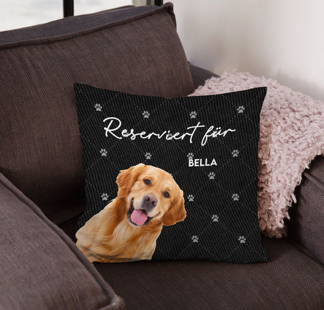 Geschenk für Tierbesitzer - Reserviert Für - Personalisiertes Kissen
