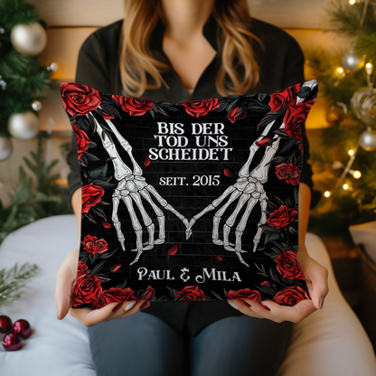 Geschenk für Paare - Bis der Tod uns scheidet - Personalisiertes Kissen